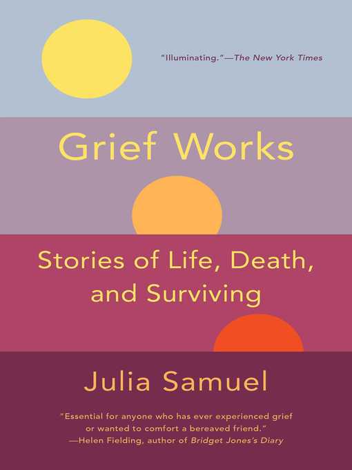 Title details for Grief Works by Julia Samuel - Wait list